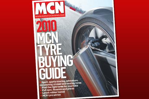 Free 2010 Tyre Guide in this week's MCN