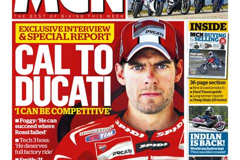 New MCN August 7th: Cal to Ducati!