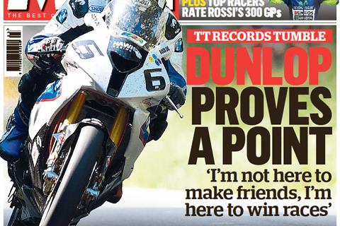 New MCN June 4: Dunlop proves a point