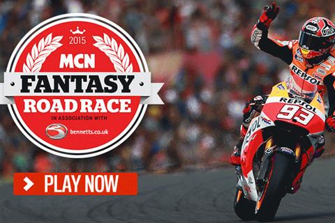 Last chance for MCN Fantasy Road Race