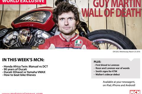 New MCN March 23: Guy Martin's Wall of Death