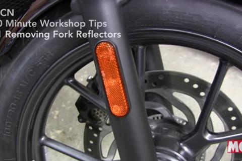 MCN's 10-minute workshop tips: Removing fork reflectors