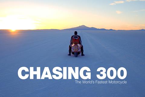 Chasing 300 - The world’s fastest motorcycle